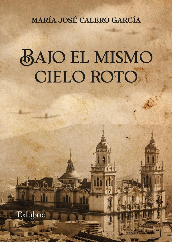 Bajo el mismo cielo roto | MariaJoseCalero Garcia