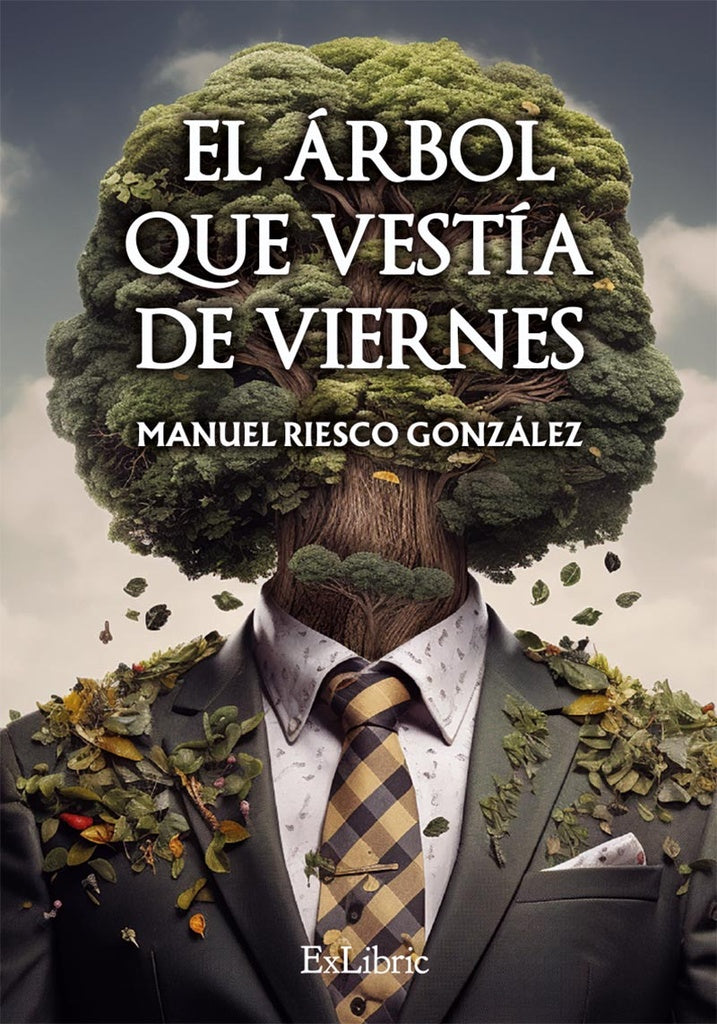 El arbol que vestia de viernes | ManuelRiesco Gonzalez