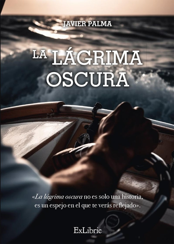 La lagrima oscura | Javier Palma