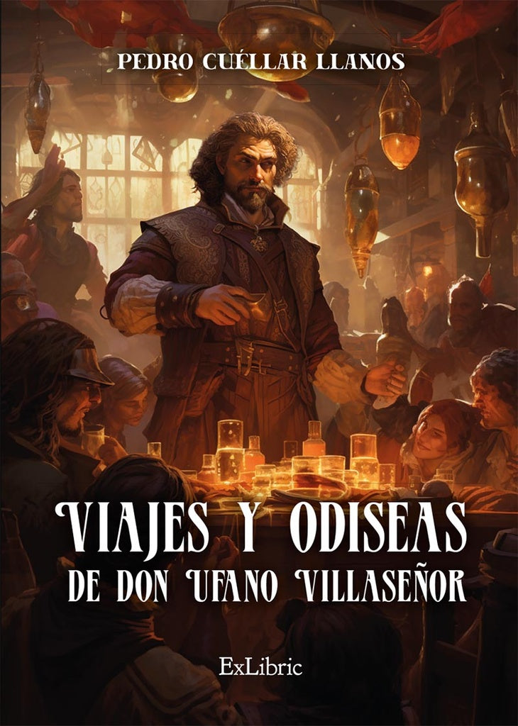 Viajes y odiseas de don Ufano Villase?or | PedroCuellar Llanos