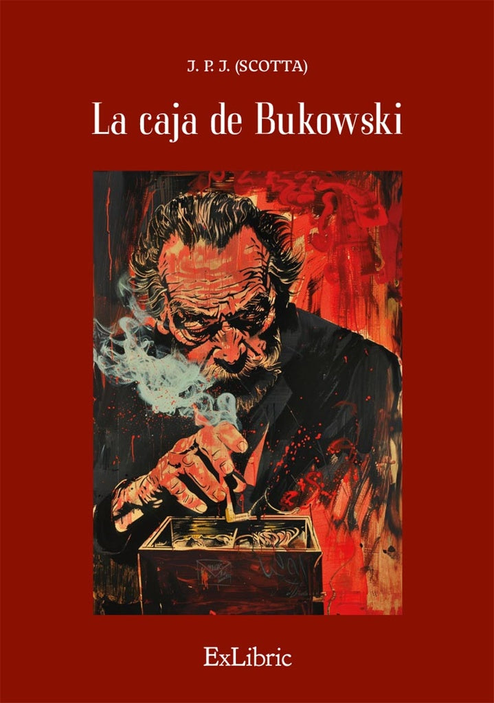 La caja de Bukowski | J.P.J. (Scotta)