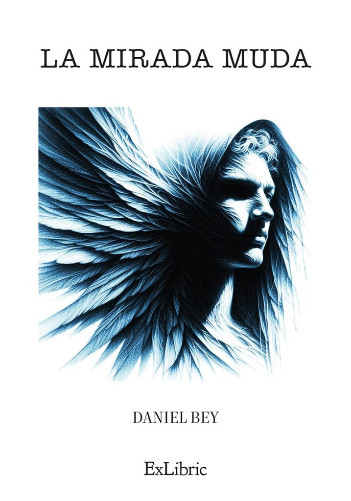 La mirada muda | Daniel Bey