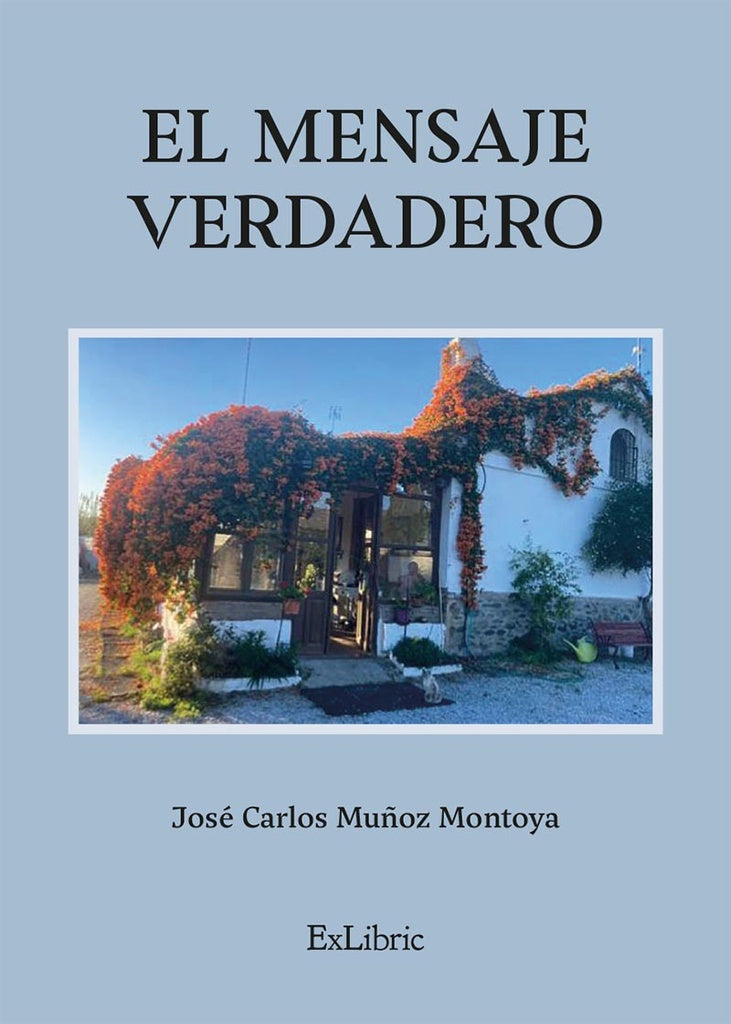 El mensaje verdadero | JoseCarlosMu?oz Montoya
