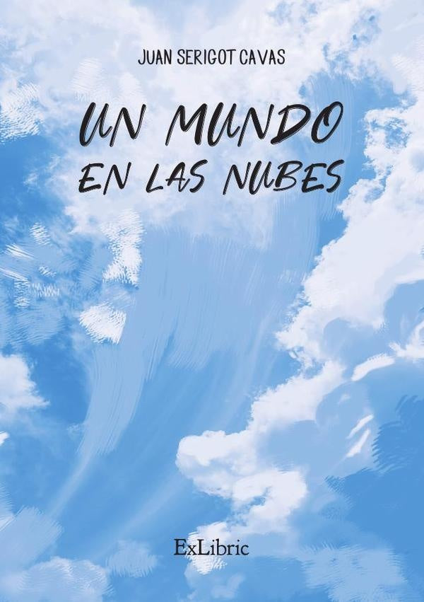 Un mundo en las nubes | JuanSerigot Cavas