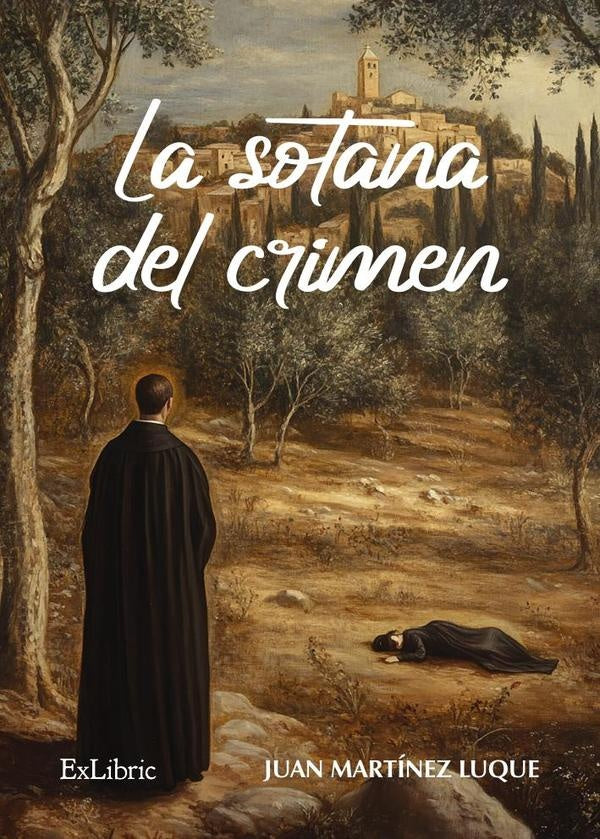 La sotana del crimen | JuanMartinez Luque