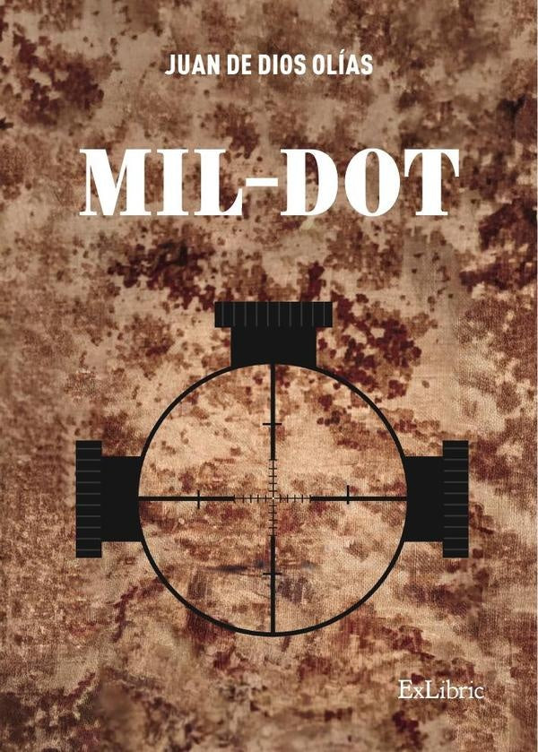 Mil-Dot | JuandeDios Olias