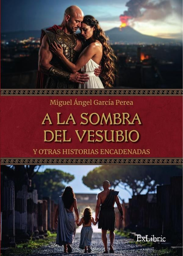 A la sombra del Vesubio y otras historias encadenadas | MiguelangelGarcia Perea