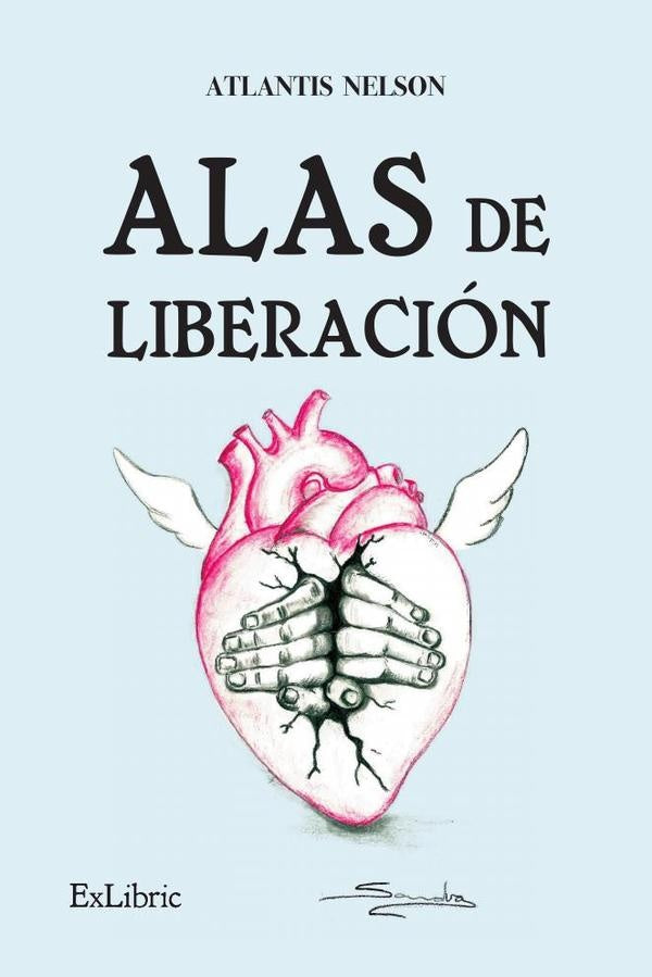Alas de liberacion | Atlantis Nelson