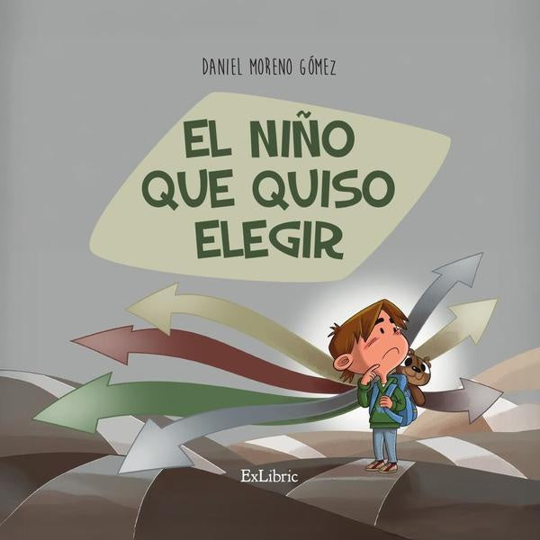 El ni?o que quiso elegir | DanielMoreno Gomez