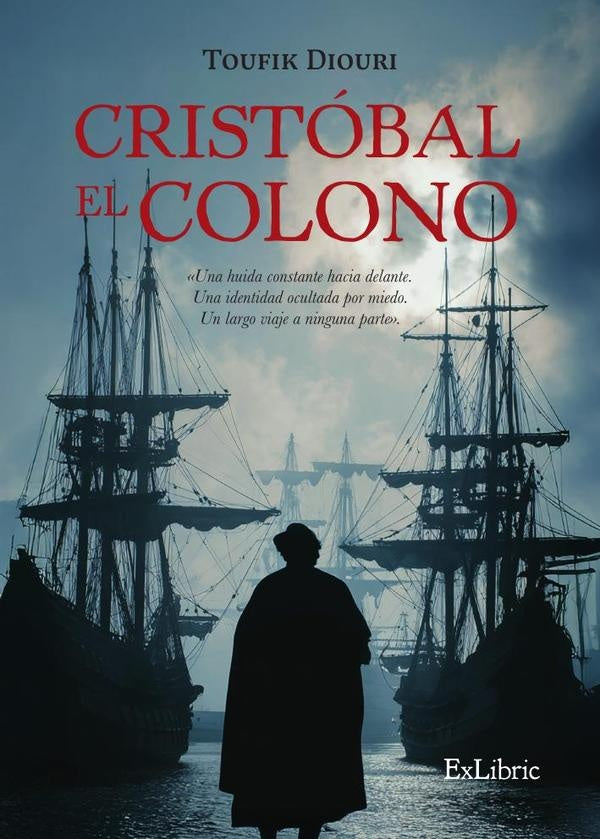 Cristobal el Colono | Toufik Diouri