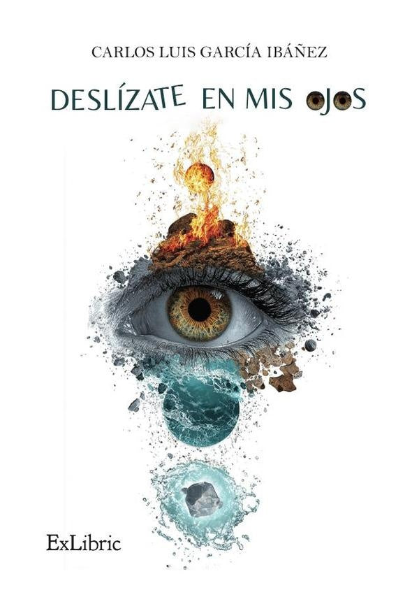 Deslizate en mis ojos | CarlosLuisGarcia Iba?ez