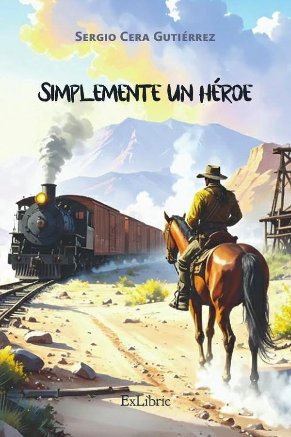 Simplemente un heroe | SergioCera Gutierrez