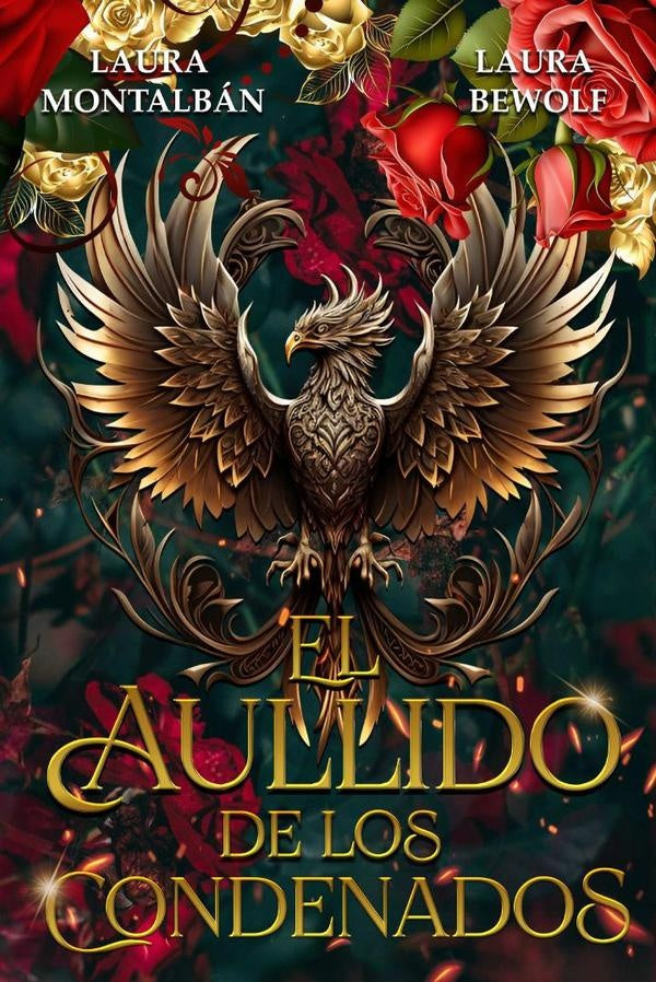 El aullido de los condenados | Laura Montalban