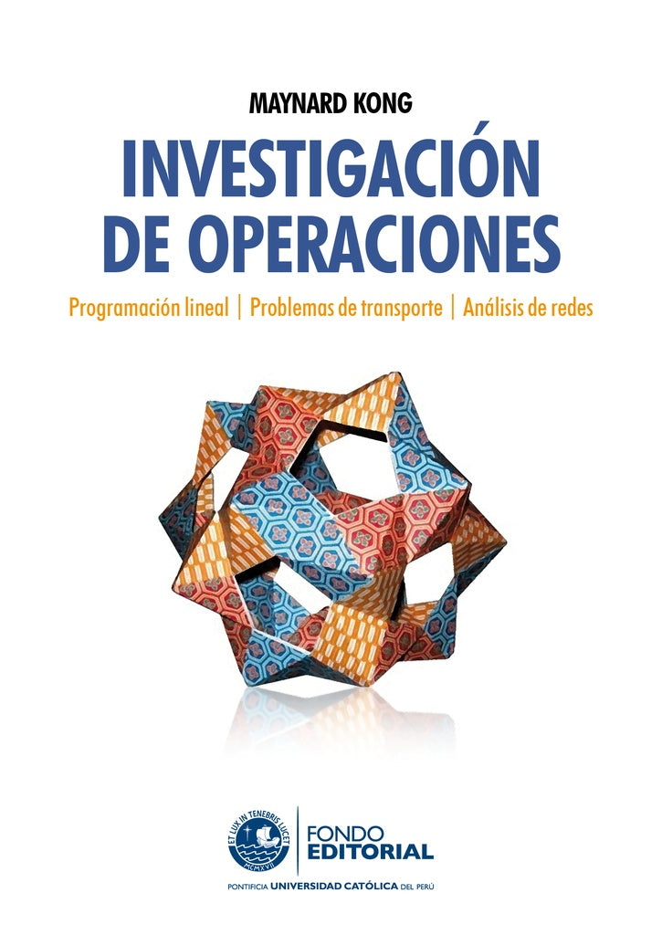 Investigacion de operaciones | Maynard Kong