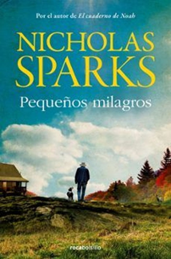 Pequeños milagros | NICHOLAS SPARKS
