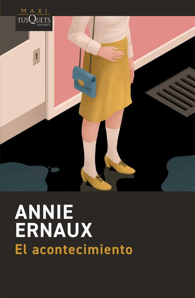 ACONTECIMIENTO, EL | Annie Ernaux