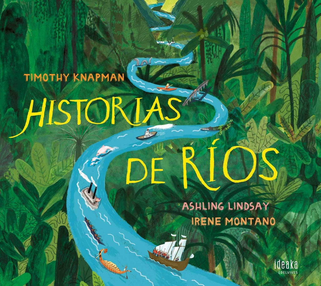HISTORIAS DE RIOS | TIMOTHY KNAPMAN
