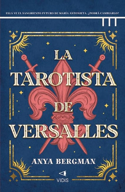 TAROTISTA DE VERSALLES, LA | ANYA BERGMAN