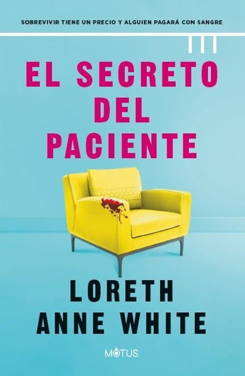 SECRETO DEL PACIENTE, EL | LORETHANNE WHITE