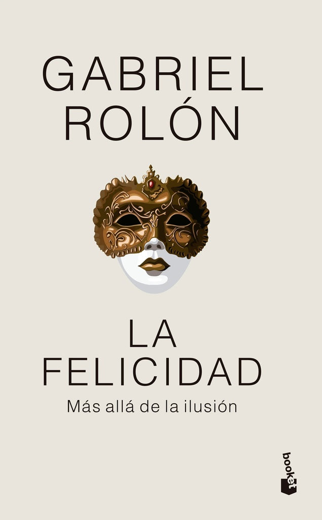 FELICIDAD, LA | Gabriel Rolón