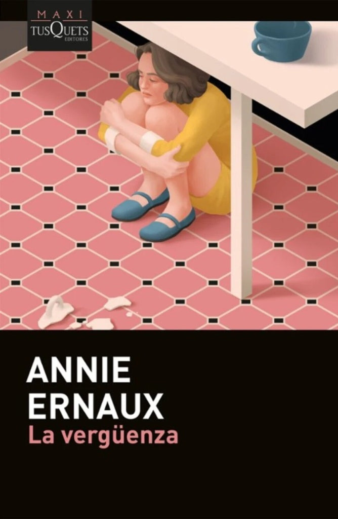 VERGUENZA, LA | Annie Ernaux