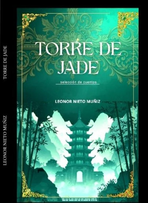 TORRE DE JADE | LeonorNieto Mu?iz