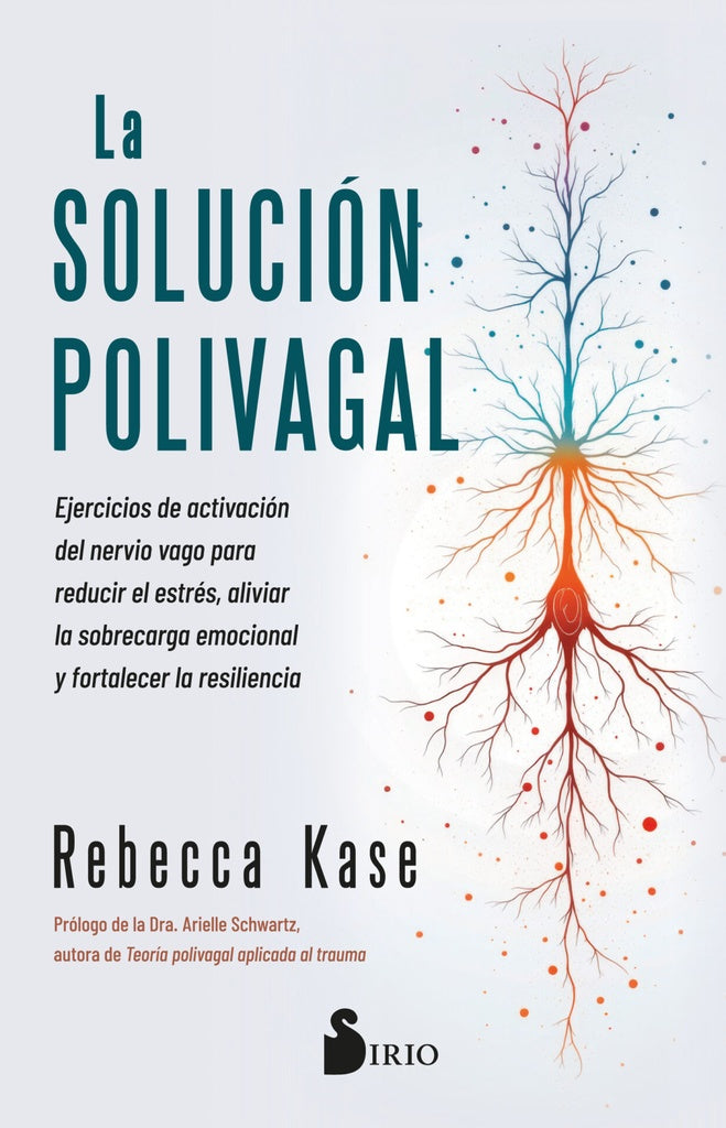 SOLUCION POLIVAGAL, LA | Rebecca Kase