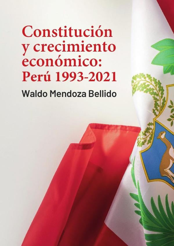 Constitucion y crecimiento economico | WaldoMendoza Bellido