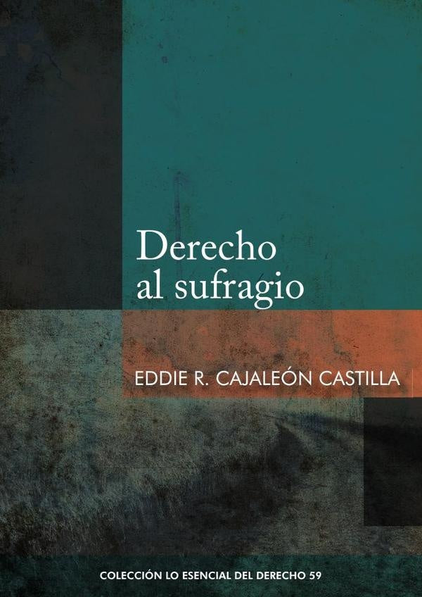 Derecho al sufragio | EDDIE CAJALEoN CASTILLA