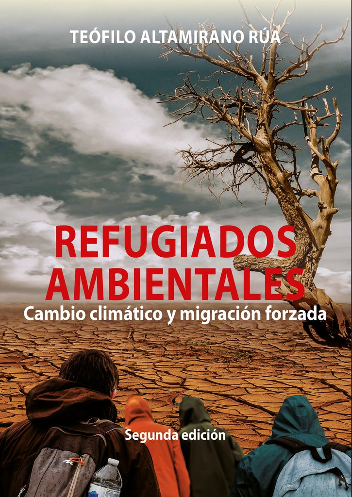 Refugiados ambientales | Teofilo Altamirano