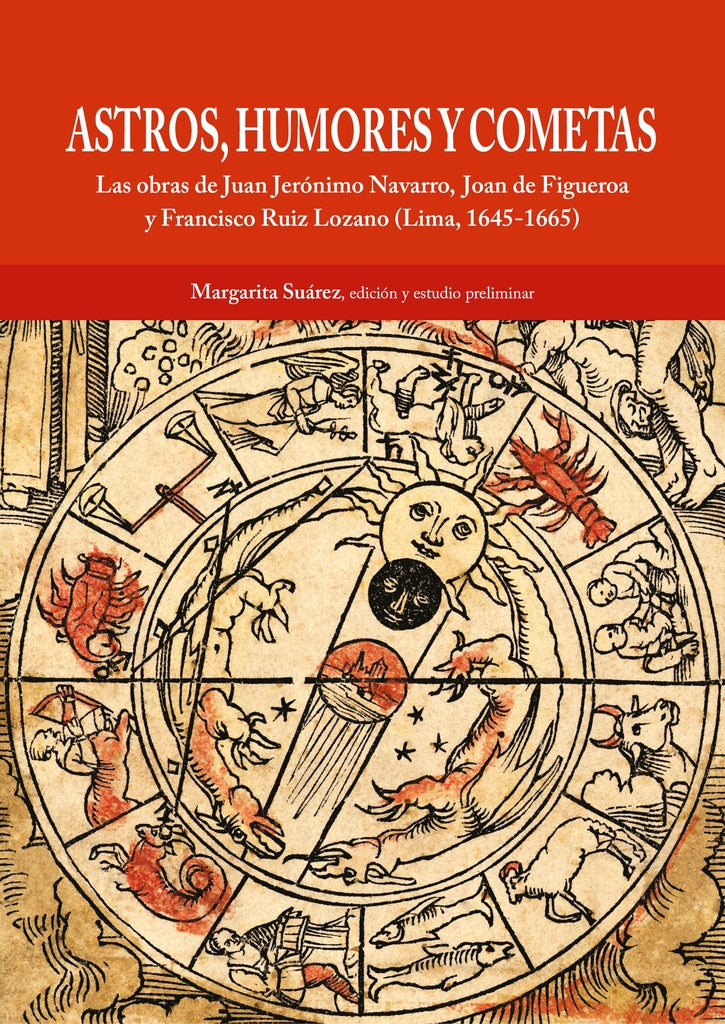 Astros, humores y cometas | Margarita Suarez