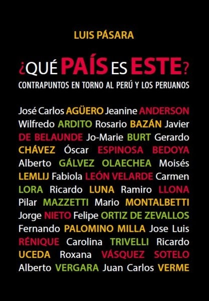 ?Que pais es este? | Luis Pasara