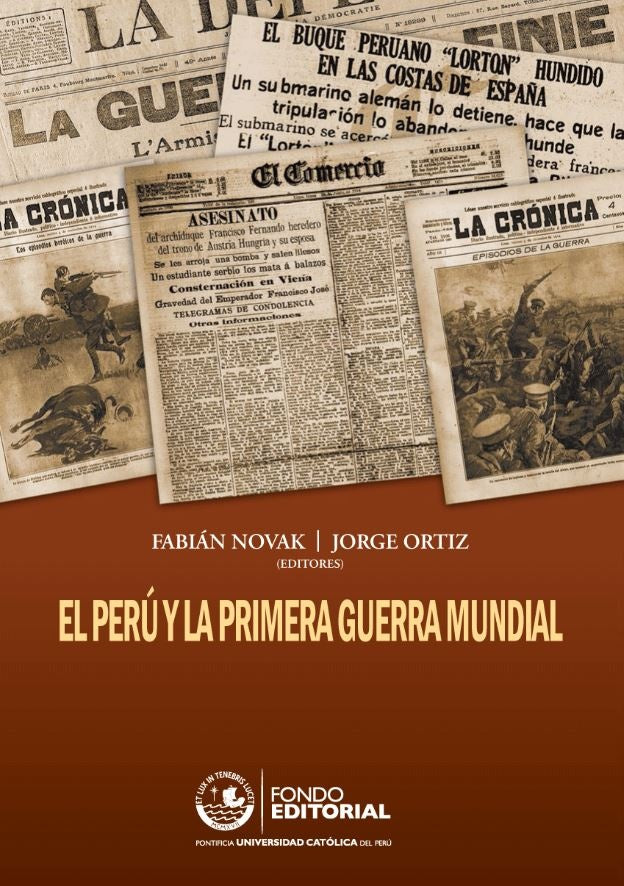 El Peru y la Primera Guerra Mundial | Fabian Novak