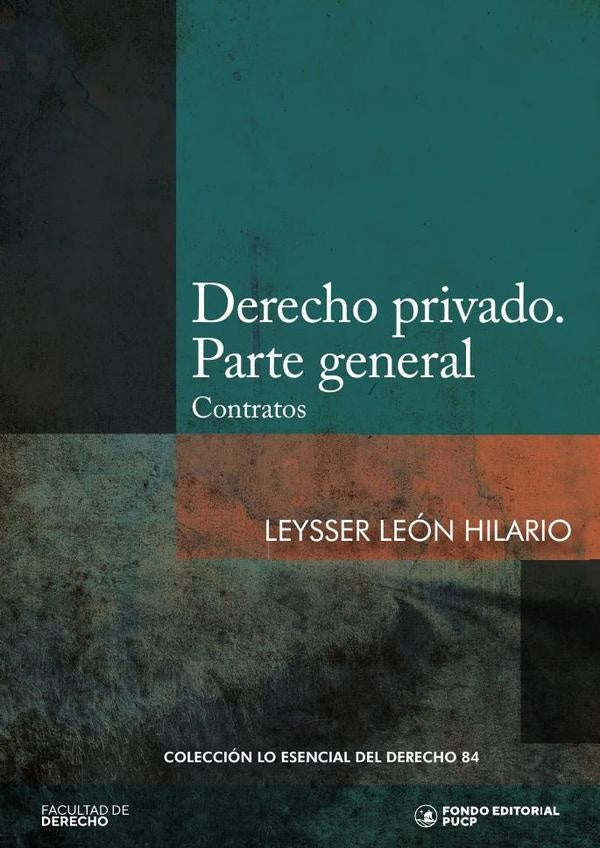 Derecho privado. Parte general | Leysser Leon Hilario