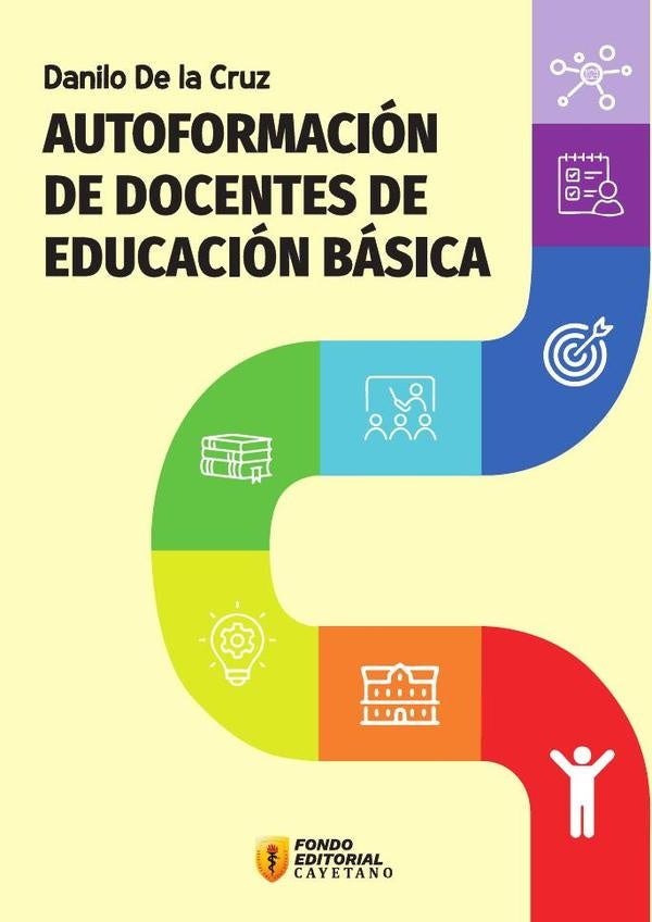 Autoformacion de docentes de educacion basica | Danilo De la Cruz