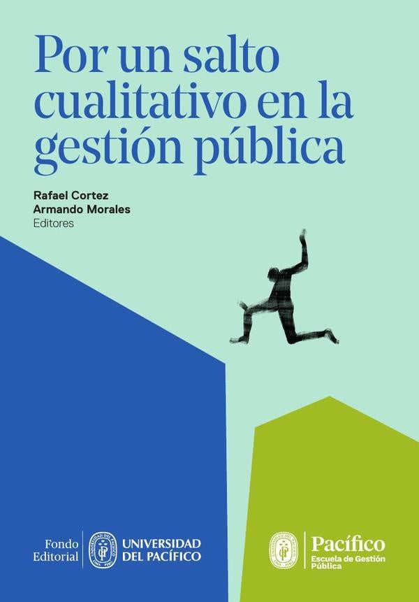 Por un salto cualitativo en la gestion publica | Armando Morales