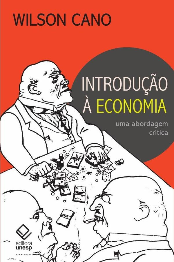 Introdu??o ? economia - 3? edi??o | Wilson Cano