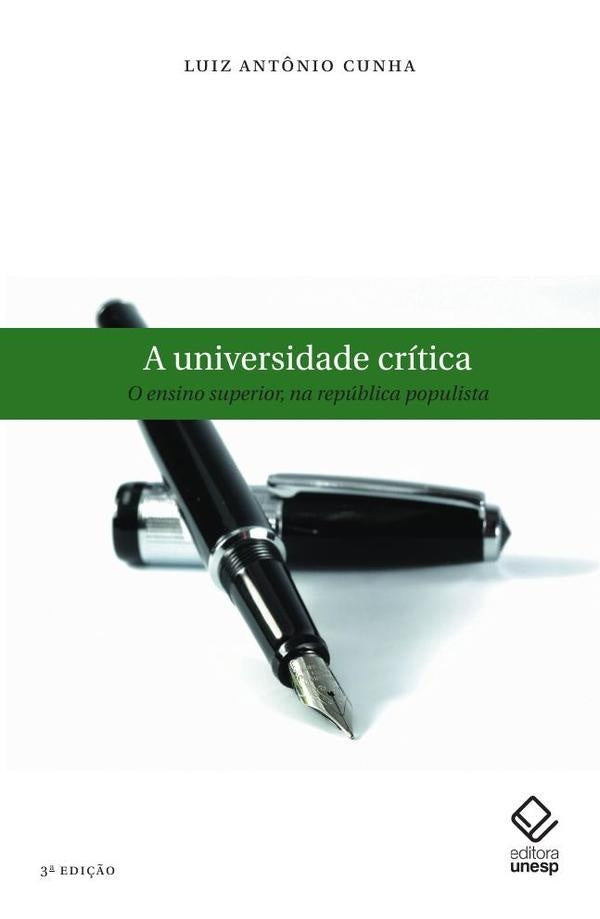 A universidade critica | Luiz Antonio Cunha