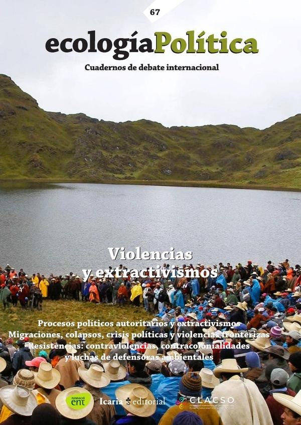 Violencias y extractivismos | Fundacio ENT