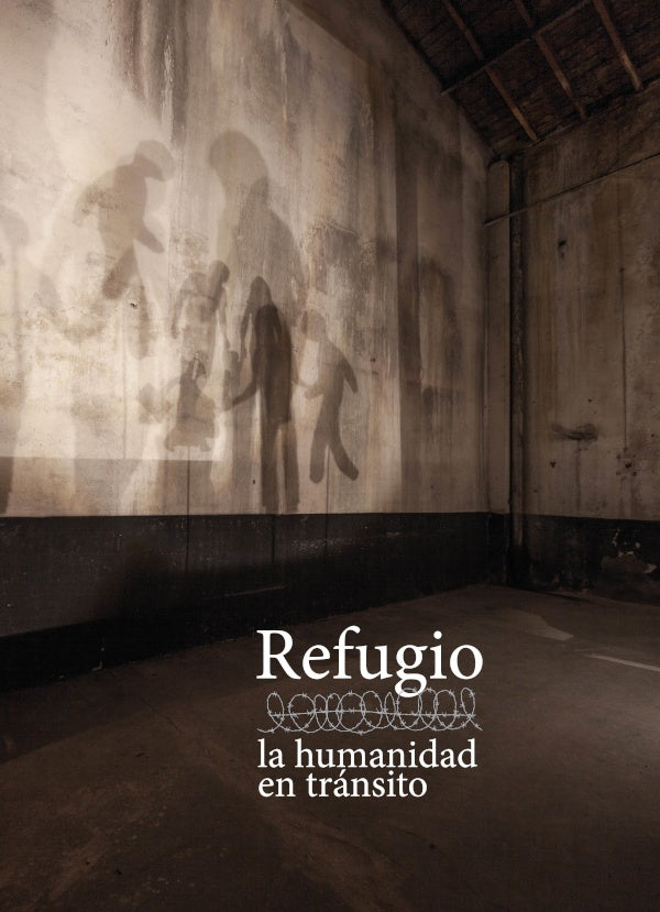 Refugio, la humanidad en transito | Miguel Sanchez- Mo?ita