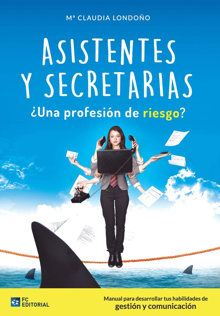 Asistentes y Secretarias ?Profesion de riesgo? | Maria Claudia Londo?o Mateus