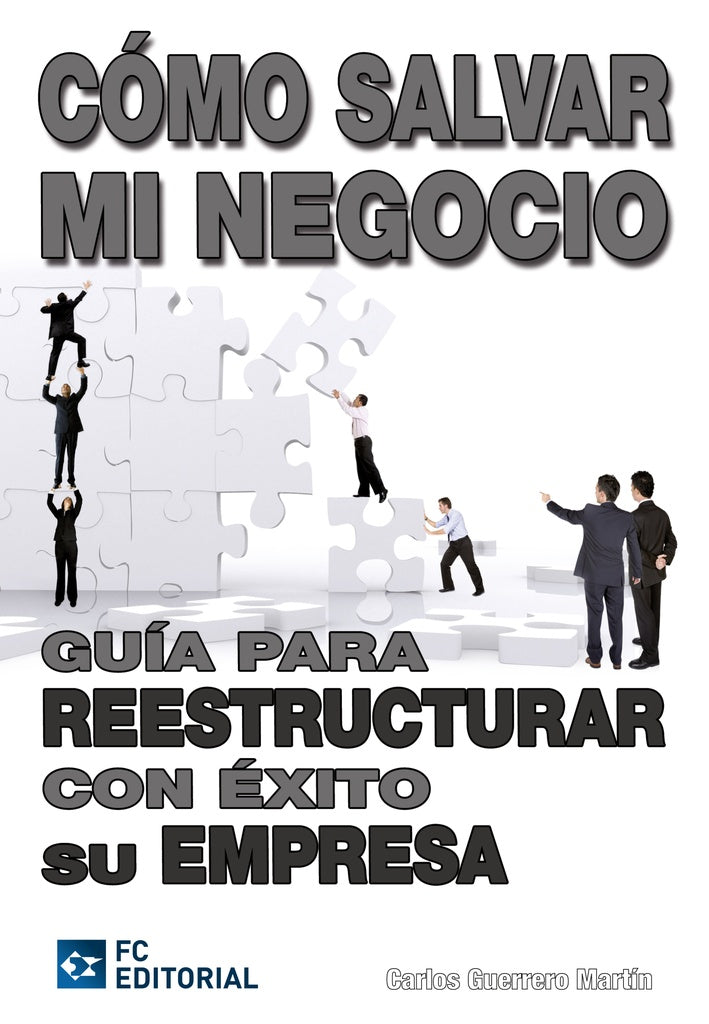 Como salvar mi negocio | Carlos Guerrero Martin