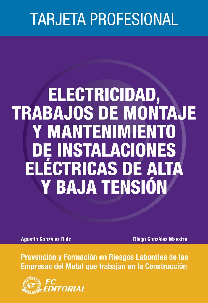 Electricidad, trabajos de montaje y mantenimiento de instalaciones electricas de alta tension | Diego Gonzalez Maestre