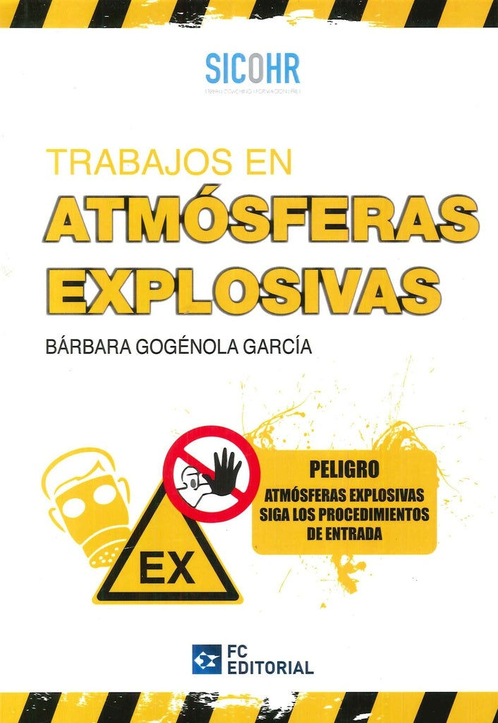 Trabajos en atmosferas explosivas | Barbara Garcia Gogenola