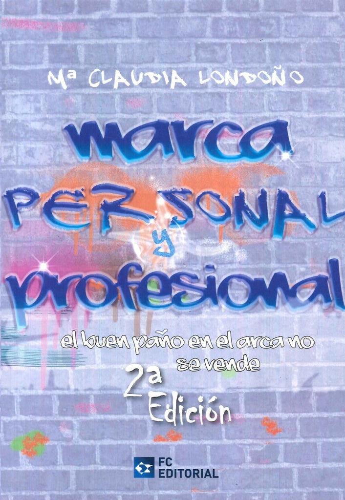 Marca personal y profesional | Maria Claudia Londo?o Mateus