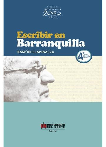 Escribir en Barranquilla 4ta. Edicion | Ramon Bacca