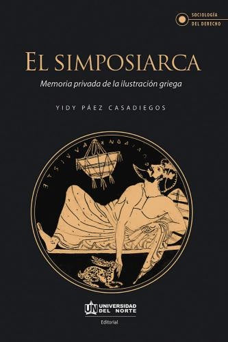 El simposiarca | Yidy Paez