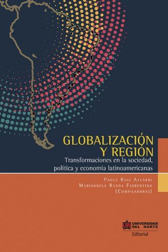 Globalizacion y region | Paola Ruiz Aycardi