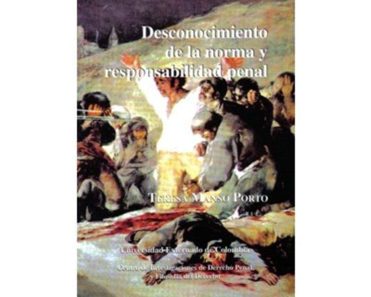 Desconocimiento de la norma y responsabilidad penal N. 16 | Teresa Manso