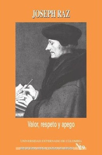 Valor, respeto y apego | Joseph Raz